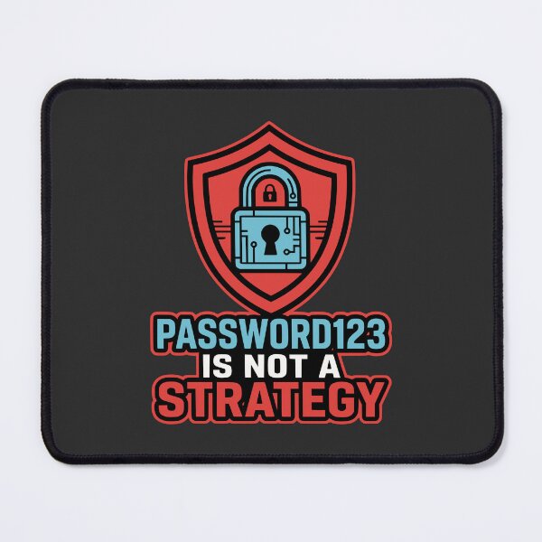 Item preview, Cybersecurity Password Is Not A Strategy Gift designed and sold by Ixnor.