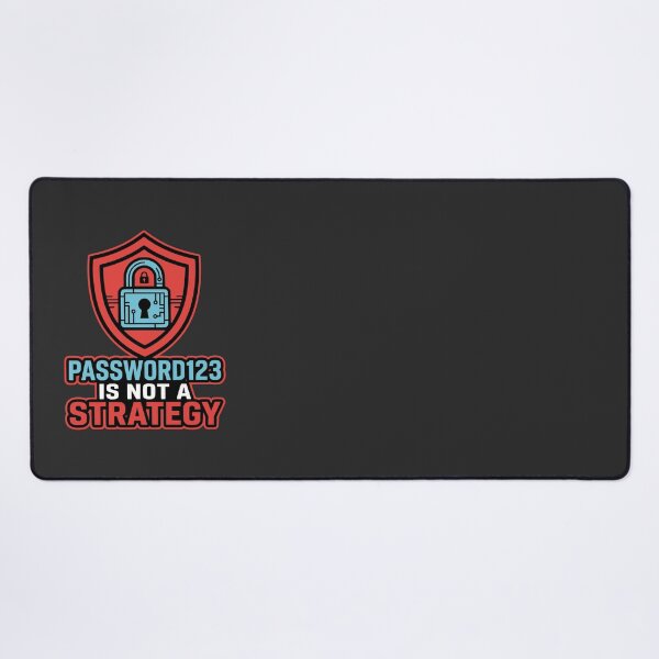 Item preview, Cybersecurity Password Is Not A Strategy Gift designed and sold by Ixnor.