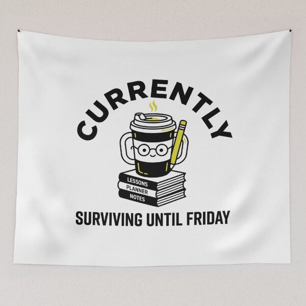 Item preview, Currently Surviving Until Friday Funny Teacher Sticker designed and sold by Mr-wow.