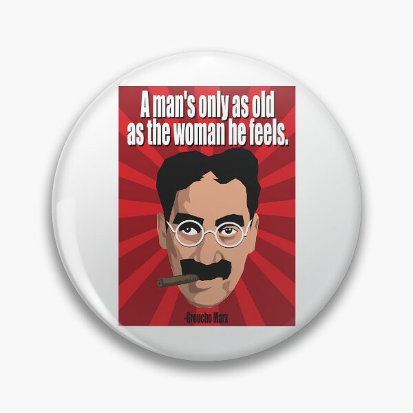 Item preview, A Man'S Only As Old As The Woman He Feels. designed and sold by aca-riolaus.