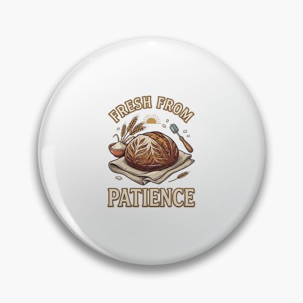 Item preview, Fresh From Patience Artisan Sourdough designed and sold by GoofyShopp.
