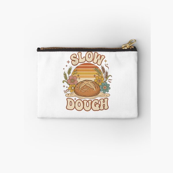 Item preview, Slow Dough Groovy Sourdough Bread designed and sold by GoofyShopp.
