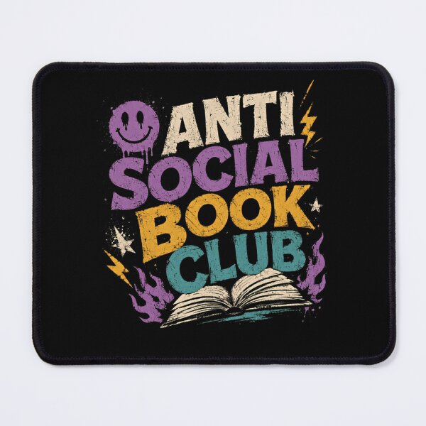 Item preview, Anti Social Book Club Introvert Bookworm Reader designed and sold by HumansStuck12.
