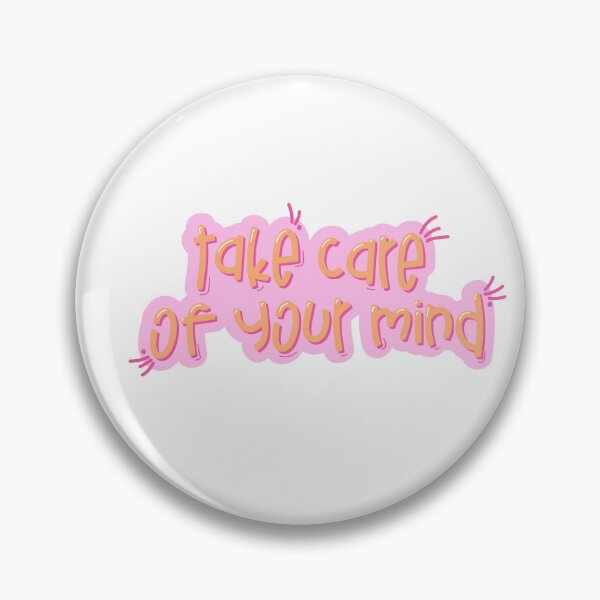 Item preview, Take Care of Your Mind - Thoughtfully Designed Product designed and sold by ranivibes008.