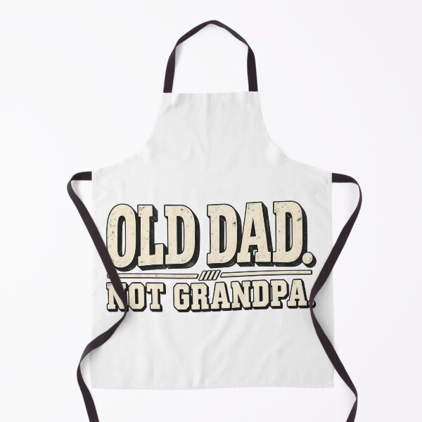 Item preview, Funny Dad Shirt, Old Dad Not Grandpa T-Shirt, Fatherhood Humor Gift, Older Father Birthday Gift, Dad Saying Graphic Tee designed and sold by OUICHA.