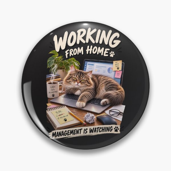 Item preview, Working From Home – Management Is Watching Cat designed and sold by Golden Era Studio.