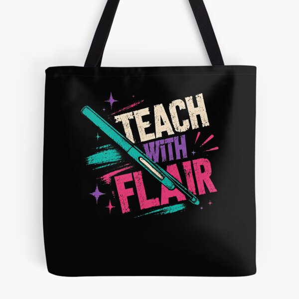 Item preview, Teach With Flair Teacher Education Professional designed and sold by HumansStuck12.
