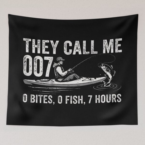 Item preview, They Call Me 007 Zero Bites Fish Hours Funny Kayak Angler designed and sold by PhocoNibict.
