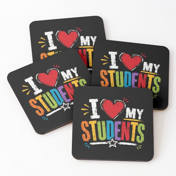 Item preview, I Love My Students Teacher Educator Appreciation School designed and sold by HumansStuck12.