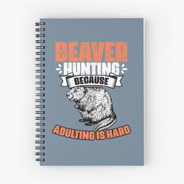 Item preview, Beaver Hunting Funny Adulting Beaver Trapping Beaver Hunter designed and sold by Wangnitokoto.