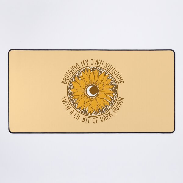 Item preview, Bringing My Own Sunshine With Dark Humor - Sassy Sunflower designed and sold by the-Z3nith.
