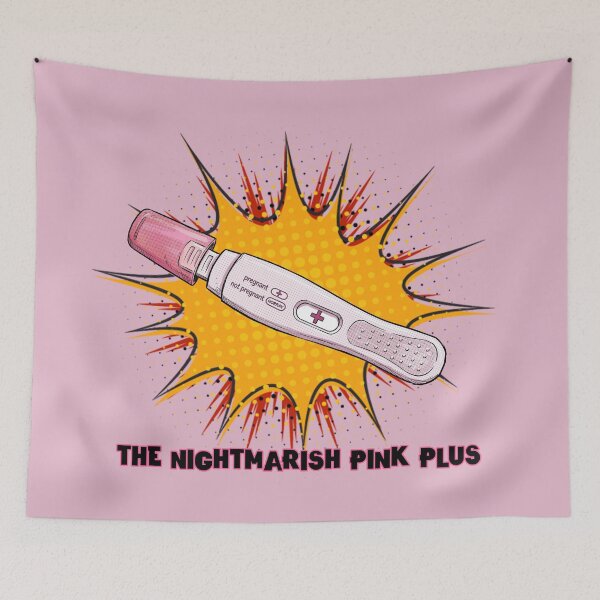 Item preview, The Nightmarish Pink Plus - Comic Style Pregnancy Test Pop Art designed and sold by Deviant Logic Design.