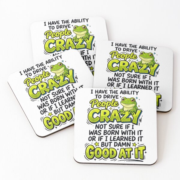 Item preview, I Have The Ability To Drive People Crazy Funny Frog Humor designed and sold by ObukiLantara.