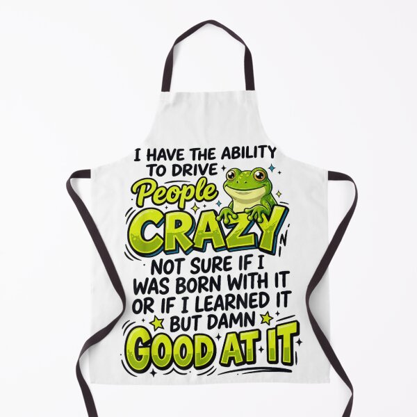 Item preview, I Have The Ability To Drive People Crazy Funny Frog Humor designed and sold by ObukiLantara.