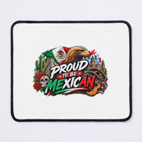 Item preview, Proud To Be Mexican | Mexico Culture & Heritage designed and sold by GlitchThreads.