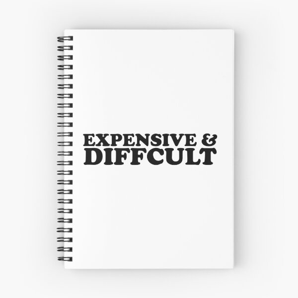 Item preview, Expensive And Diffcult designed and sold by ChungusLiving.