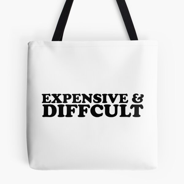 Item preview, Expensive And Diffcult designed and sold by ChungusLiving.