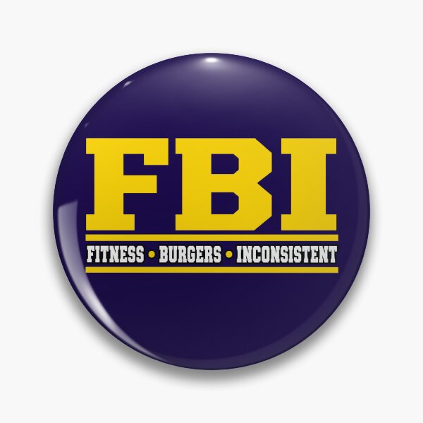 Item preview, FBI Fitness Burgers Inconsistency Funny Gym Humor designed and sold by ZIGLWORKS.