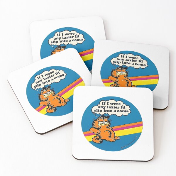 Item preview, Garfield - If I Were Any Lazier I'D Slip Into A Coma designed and sold by Nova-hLeivghky.