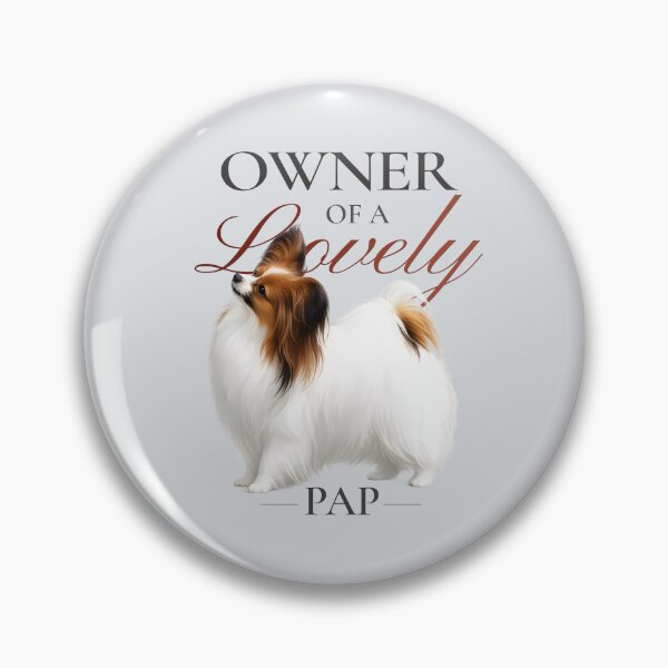 Item preview, Owner of a Lovely Pap – Sable Papillon Lover designed and sold by PapillonArtStudio.