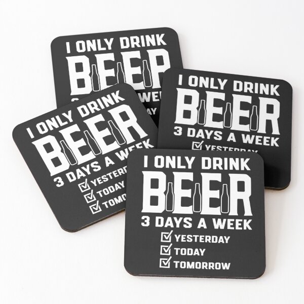 Item preview, i only drink beer 3 days a week designed and sold by CanvasRebel.