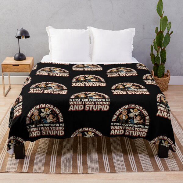 Item preview, The Reason I'm Old and Wise is that God Protected Me designed and sold by Redgiant87x.