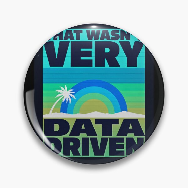 Item preview, That wasn't very data-driven of you designed and sold by Agu210.