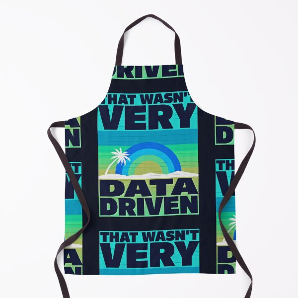 Item preview, That wasn't very data-driven of you designed and sold by Agu210.