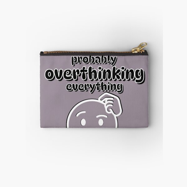 Item preview, Probably Overthinking Everything Graphic designed and sold by Snedsdigital.