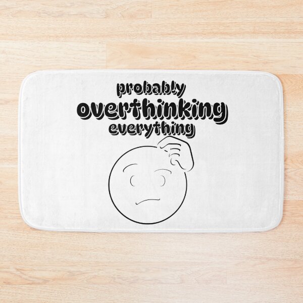 Item preview, Probably Overthinking Everything Graphic designed and sold by Snedsdigital.