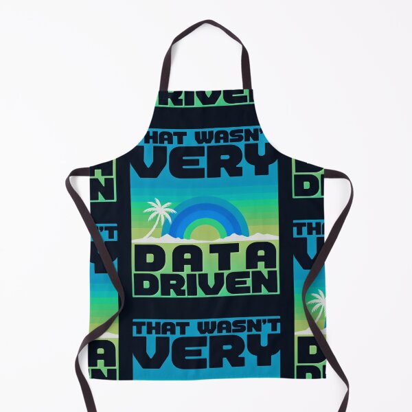 Item preview, That wasn't very data-driven of you designed and sold by Agu210.