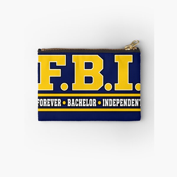 Item preview, FBI Forever Bachelor Independent Funny Single Man Humor designed and sold by ZIGLWORKS.