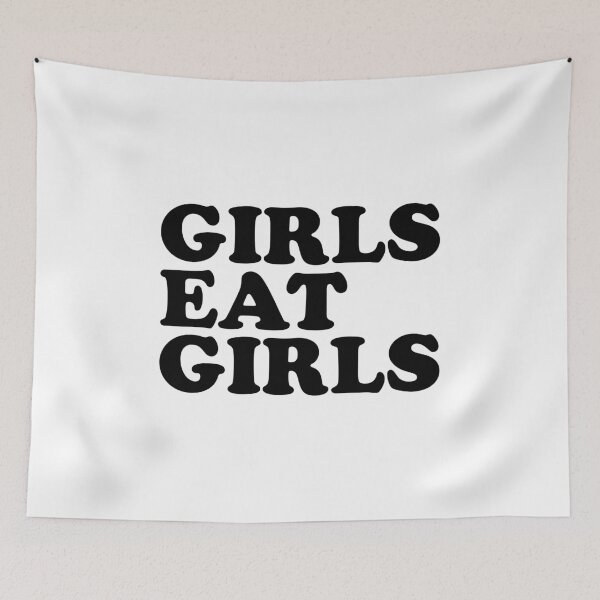 Item preview, Girls Eat Girls designed and sold by ChungusLiving.