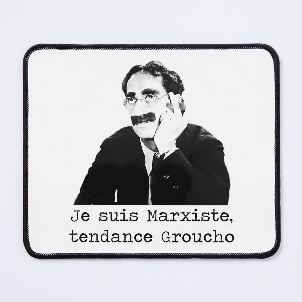 Item preview, Je Suis Marxiste Tendance Groucho designed and sold by aca-riolaus.