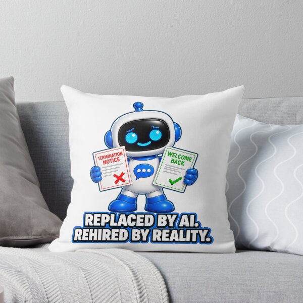 Item preview, Chatty SqueezBot Replaced By AI. Rehired By Reality. designed and sold by BSCI Designs.