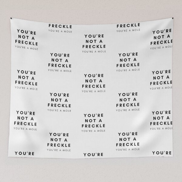 Item preview, You'Re Not A Freckle You'Re A Mole - Kath And Kim designed and sold by ars-enold.