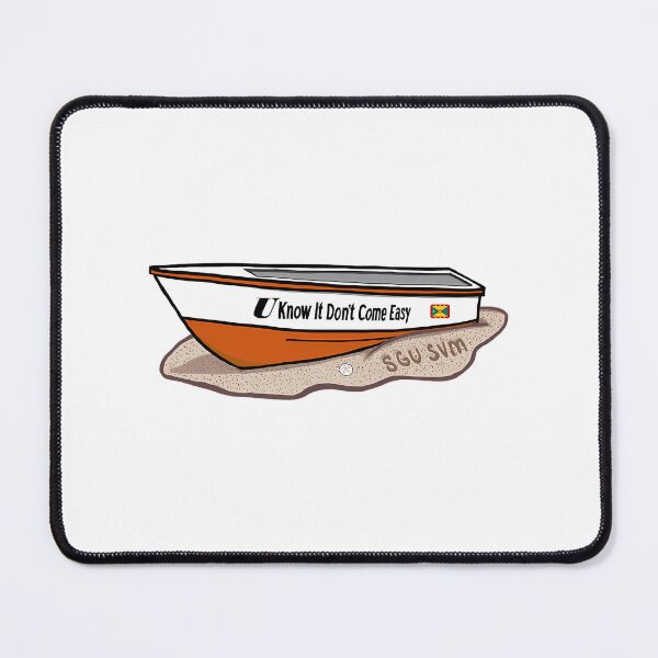 Item preview, U Know It Don'T Come Easy Boat designed and sold by che-lseyhartman.