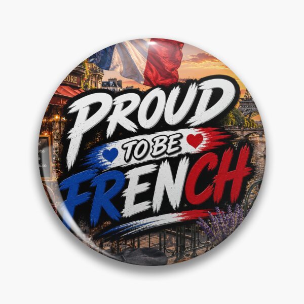 Item preview, Proud To Be French | France Culture & Heritage designed and sold by GlitchThreads.