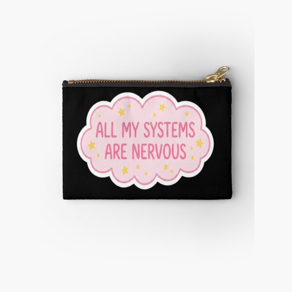 Item preview, All My Systems Are Nervous - Funny Sarcstic designed and sold by vrbkaurmanx12.