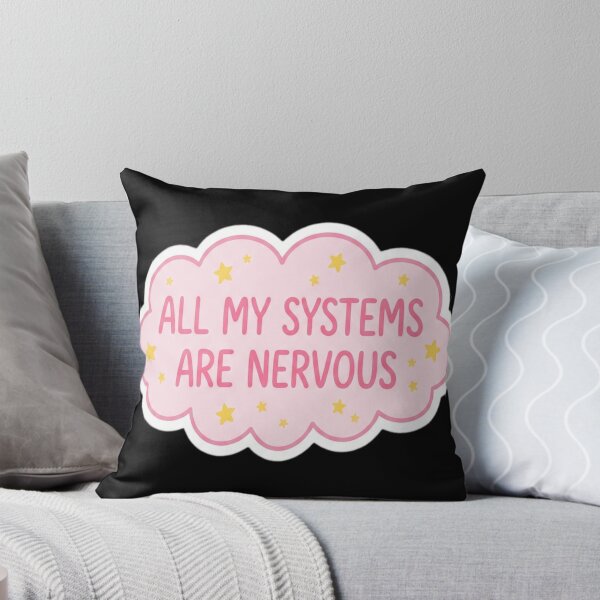 Item preview, All My Systems Are Nervous - Funny Sarcstic designed and sold by vrbkaurmanx12.