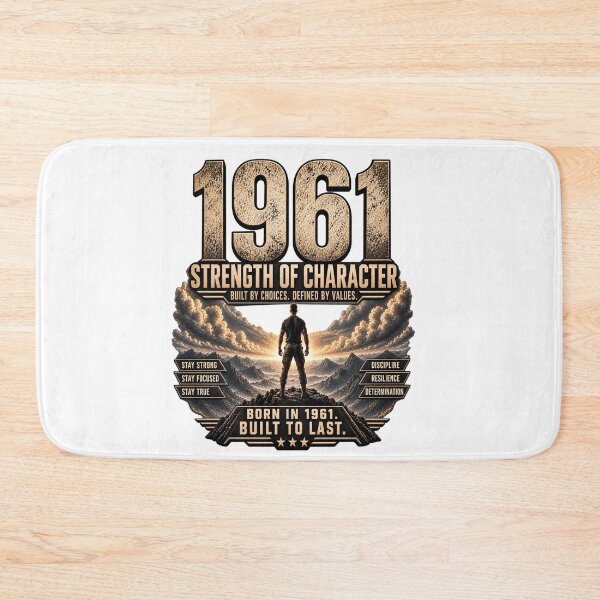 Item preview, Born in 1961 Strength of Character designed and sold by JMDG Studio.