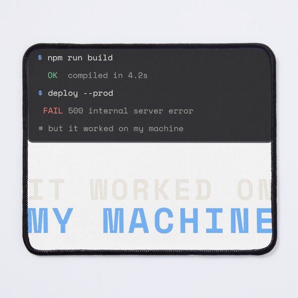Item preview, It Worked On My Machine (Light Print) designed and sold by besiwashere.