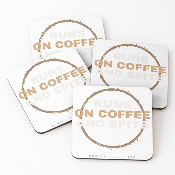 Item preview, Runs On Coffee And Spite (Light Print) designed and sold by besiwashere.