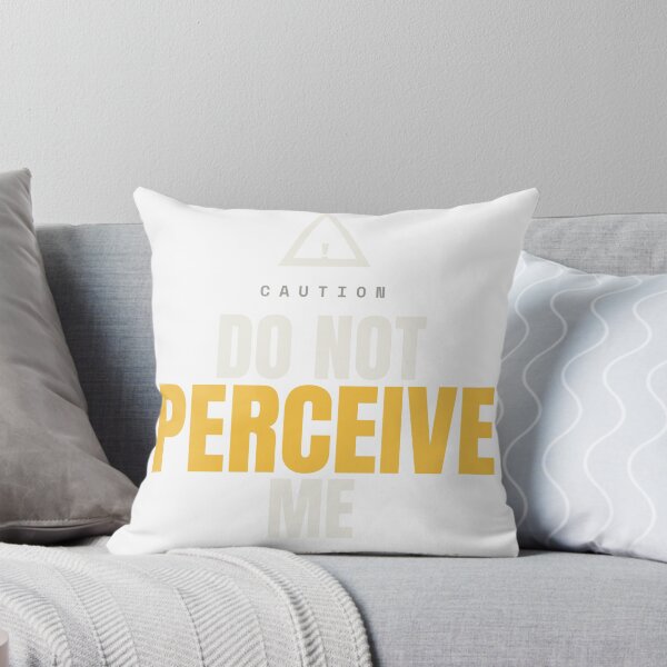Item preview, Do Not Perceive Me (Light Print) designed and sold by besiwashere.