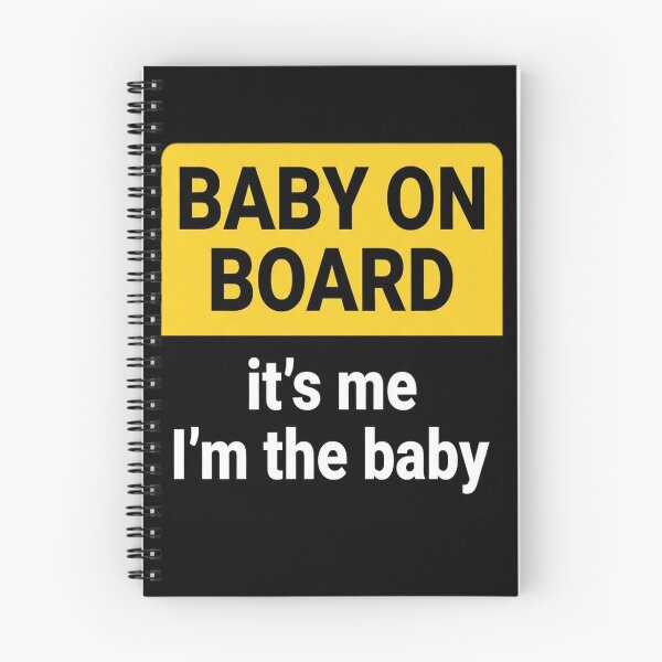 Item preview, Baby on board (its me im the baby) designed and sold by vrbkaurmanx12.