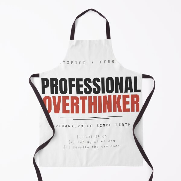 Item preview, Professional Overthinker designed and sold by besiwashere.