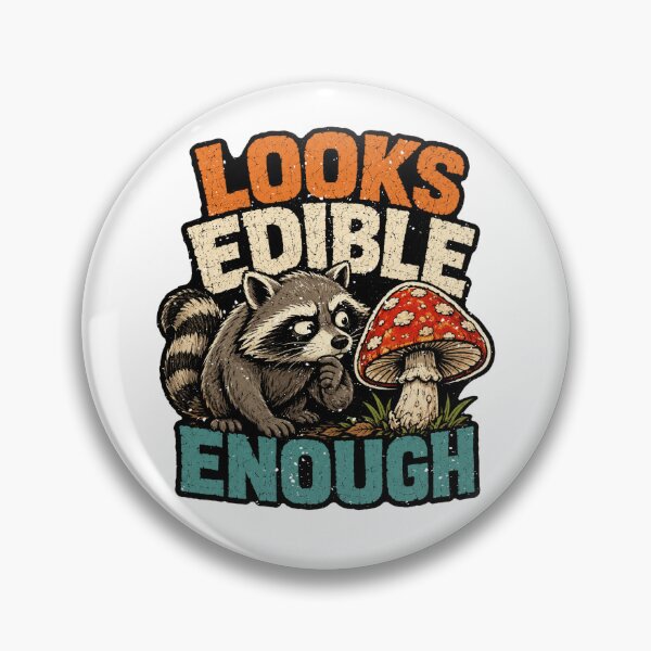 Item preview, Looks Edible Enough Raccoon Mushroom Funny Trash Panda Graphic designed and sold by Fun-T-Shirts.