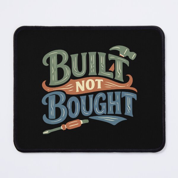 Item preview, Built Not Bought Dad – Craftsmanship Gift  – Father’s Day Gift designed and sold by stylishdzign.