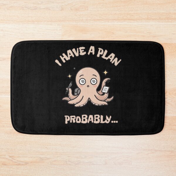 Item preview, I Have a Plan Probably Funny Back to School  Octopus designed and sold by T-version.