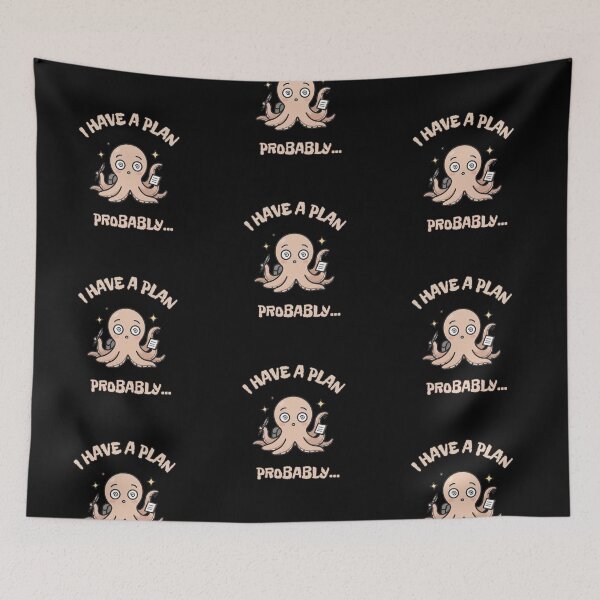 Item preview, I Have a Plan Probably Funny Back to School  Octopus designed and sold by T-version.